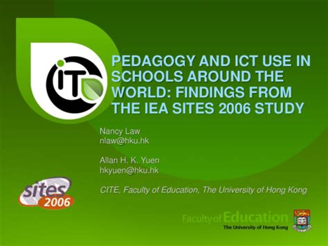 Pedagogy and ICT Use in Schools around the World Findings from the IEA SITES 2006 Study Doc