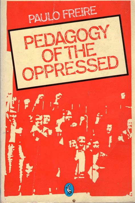 Pedagogy of the Oppressed Reader