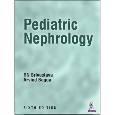 Pediatric Nephrology 2 Vols. 6th Edition Kindle Editon