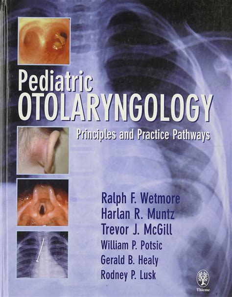 Pediatric Otolaryngology Principles and Practice Pathways 1st Edition PDF