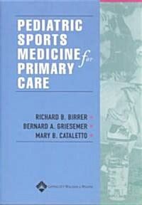 Pediatric Sports Medicine for Primary Care Epub