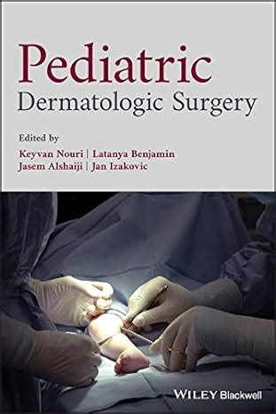 Pediatric Surgery 1st Edition Doc