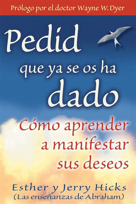 Pedid Que Ya Se Os Ha Dado Spanish Edition Reader