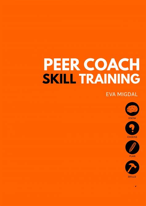 Peer Coach Training Workbook Kindle Editon