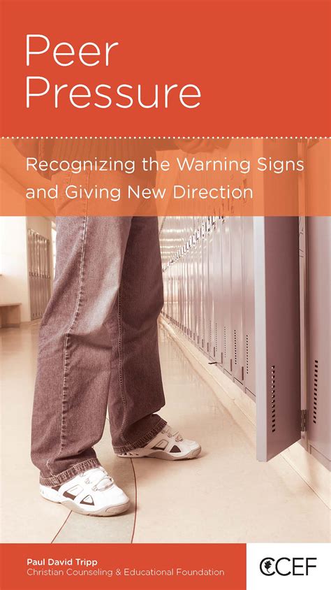 Peer Pressure Recognizing The Warning Signs and Giving New Direction Epub