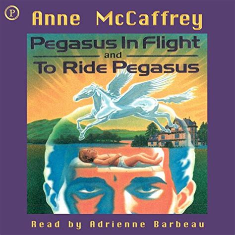 Pegasus in Flight and to Ride Pegasus 2 Best Selling Novels Reader