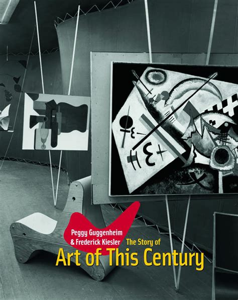 Peggy Guggenheim and Frederick Kiesler The Story Of Art Of This Century Doc