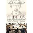 Pendulum Leon Foucault and the Triumph of Science Kindle Editon