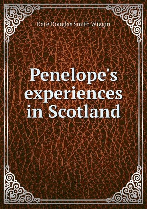 Penelope's Experiences in Scotland Reader