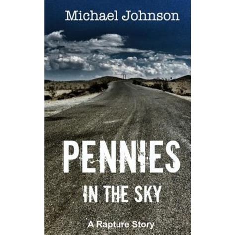 Pennies in the Sky A Rapture Story PDF