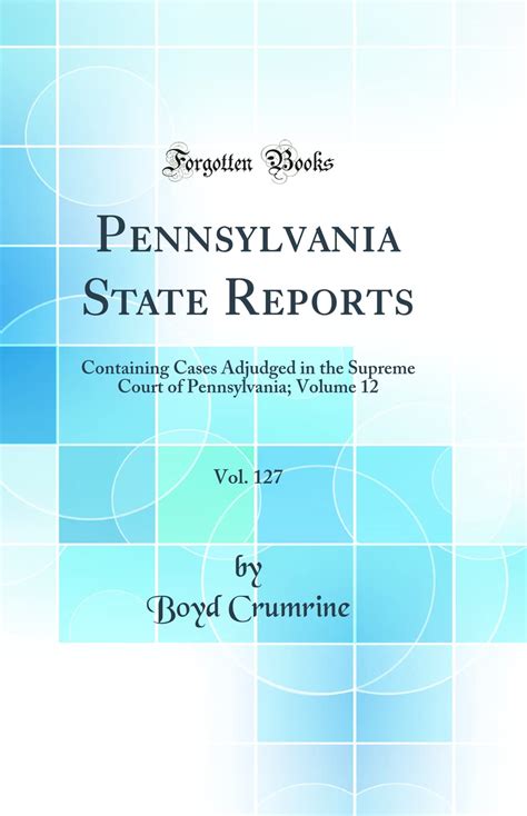 Pennsylvania State Reports Vol 42 Comprising Cases Adjudged in the Supreme Court of Pennsylvania Vol Vi Containing Cases Decided in January Term 1862 Classic Reprint Kindle Editon