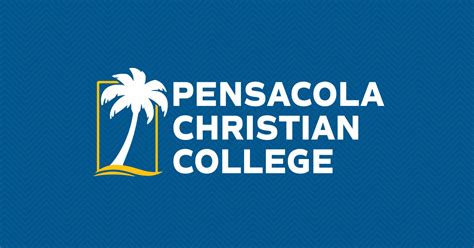 Pensacola Christian College Course Catalog