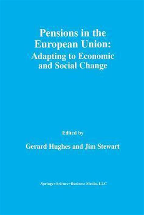 Pensions in the European Union Adapting to Economic and Social Change PDF