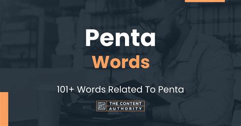 Penta Words: The Ultimate Guide to Powering Up Your Content