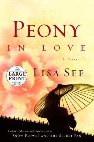 Peony in Love A Novel Random House Large Print Reader
