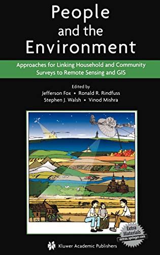 People and the Environment Approaches for Linking Household and Community Surveys to Remote Sensing PDF