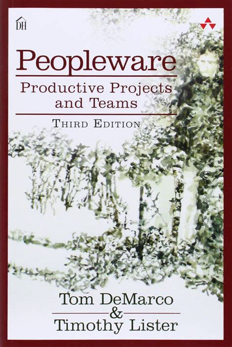 Peopleware Productive Projects Teams 3rd Epub