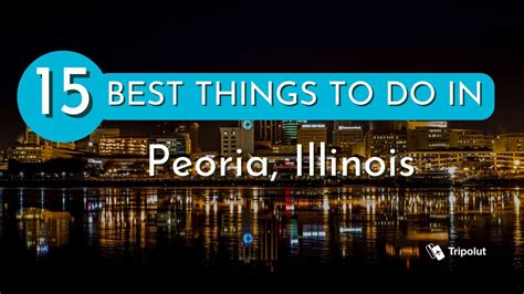 Peoria IL to Chicago: The Ultimate Guide to Your Trip