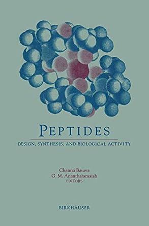 Peptides - Design, Synthesis and Biological Activity Kindle Editon