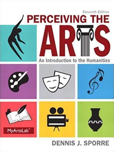 Perceiving the Arts An Introduction to the Humanities Kindle Editon