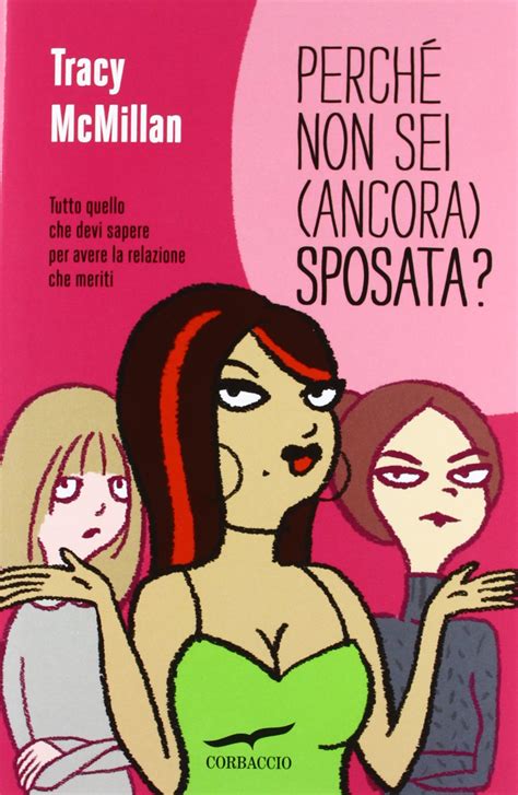 Perché non sei ancora sposata Italian Edition Kindle Editon