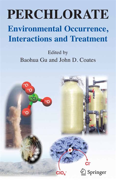 Perchlorate Environmental Occurrence, Interactions and Treatment 1st Edition Kindle Editon