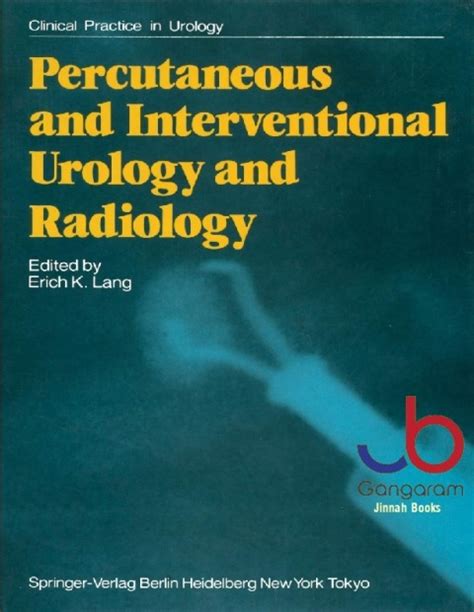 Percutaneous And Interventional Urology And Radiology Epub