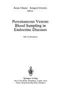 Percutaneous Venous Blood Sampling in Endocrine Diseases. Kindle Editon