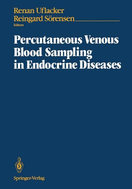 Percutaneous Venous Blood Sampling in Endocrine Diseases. Kindle Editon