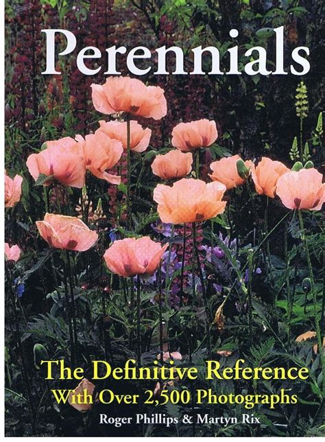 Perennials The Definitive Reference with Over 2,500 Photographs Epub