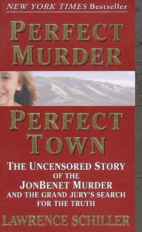 Perfect Murder Perfect Town Reader