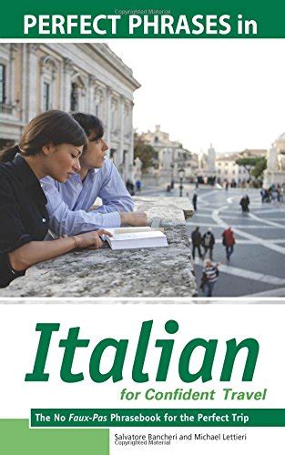 Perfect Phrases in Italian for Confident Travel The No Faux-Pas Phrasebook for the Perfect Trip Epub