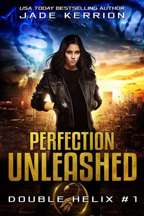 Perfection Unleashed Double Helix Book 1 Epub