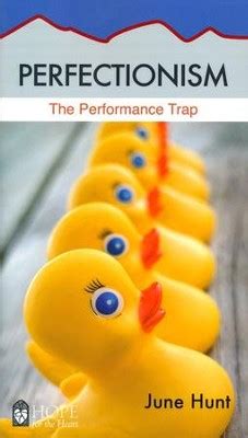 Perfectionism The Performance Trap Hope for the Heart Reader