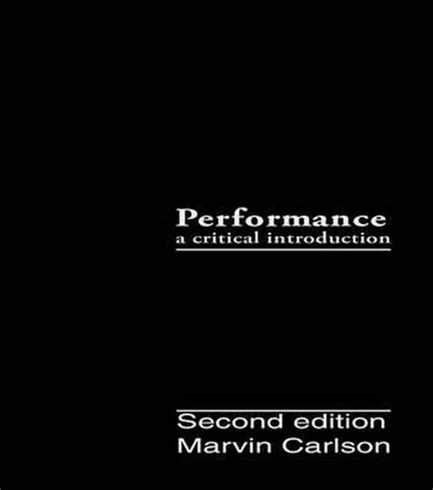 Performance: A Critical Introduction Ebook Kindle Editon