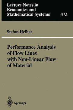 Performance Analysis of Flow Lines with Non-Linear Flow of Material 1st Edition Doc