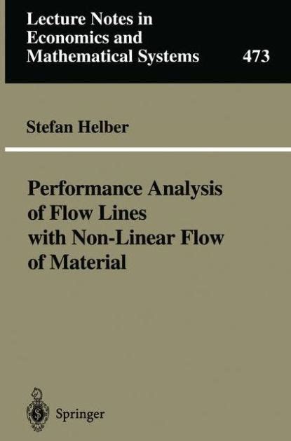 Performance Analysis of Flow Lines with Non-Linear Flow of Material 1st Edition, Reprint Reader