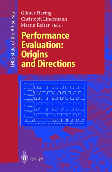 Performance Evaluation Origins and Directions 1st Edition Doc