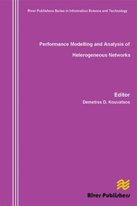 Performance Modelling and Analysis of Heterogeneous Networks PDF