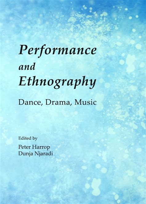 Performance and Ethnography Dance Kindle Editon