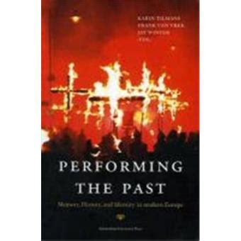 Performing the Past Memory Kindle Editon