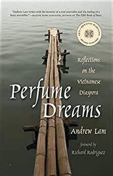 Perfume Dreams: Reflections on the Vietnamese Diaspora Ebook Doc