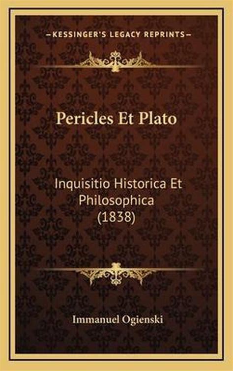 Pericles Et Plato Inquisitio Historica Et Philosophica... Epub