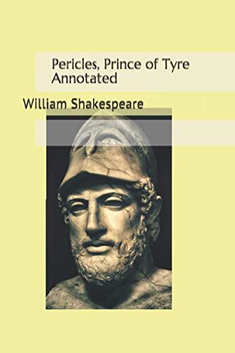Pericles Prince of Tyre Annotated Doc