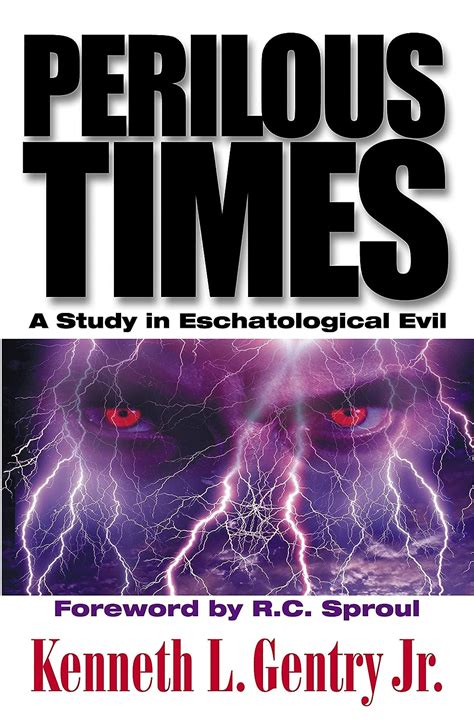 Perilous Times: A Study in Eschatological Evil Ebook PDF