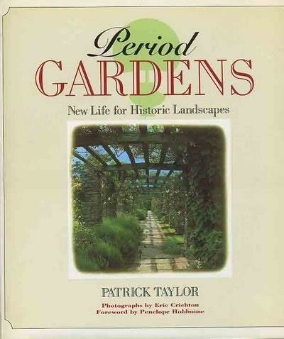 Period Gardens New Life for Historic Landscapes Kindle Editon