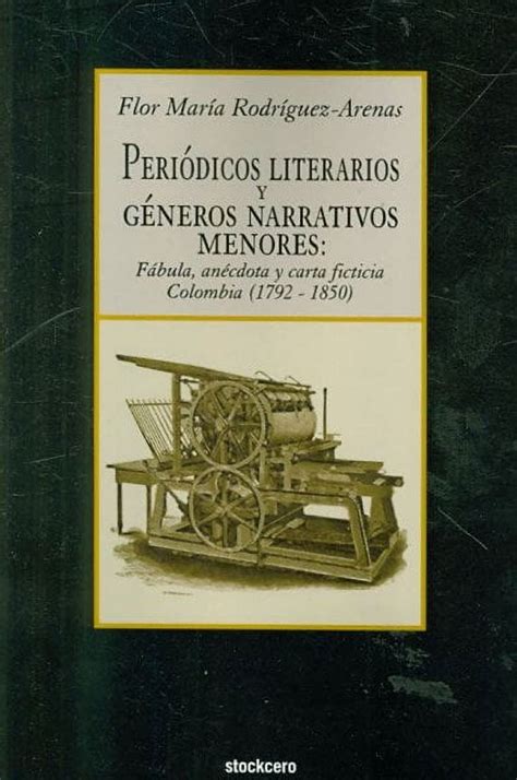 Periodicos literarios y generos narrativos menores fabula Kindle Editon