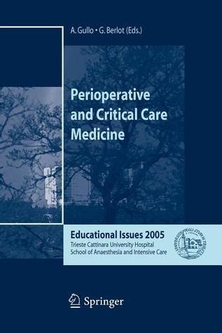 Perioperative and Critical Care Medicine Educational Issues 2005 1st Edition Doc