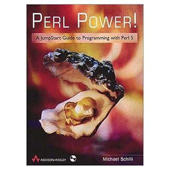 Perl Power! A JumpStart Guide to Programming with Perl 5 Epub