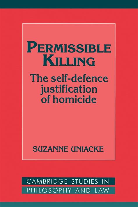 Permissible Killing The Self-Defence Justification of Homicide Kindle Editon